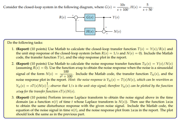 Solved Consider The Closed-loop System In The Following | Chegg.com