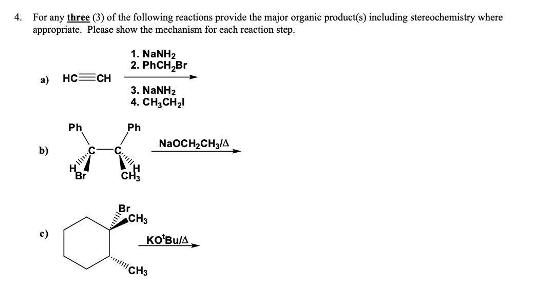 Solved 4. For any three (3) of the following reactions | Chegg.com