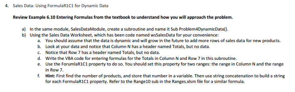 Solved Sales Data: Using FormulaR1C1 For Dynamic Data Review | Chegg.com