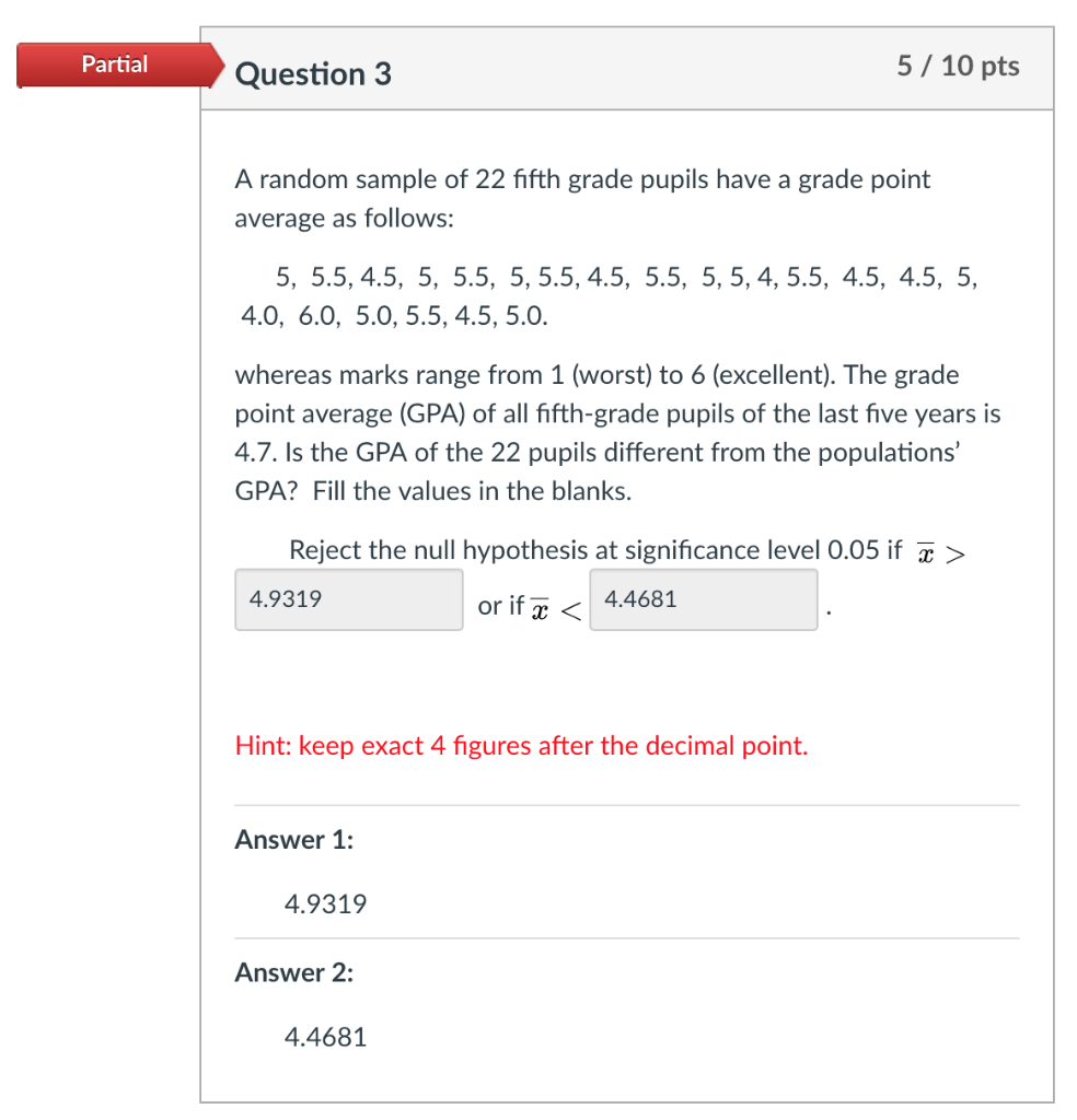 Solved 5/ 10 pts Partial Question 3 A random sample of 22 | Chegg.com