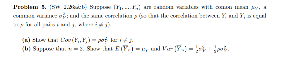 Solved Problem 5. (SW 2.26a\&b) Suppose (Y1,…,Yn) are random | Chegg.com