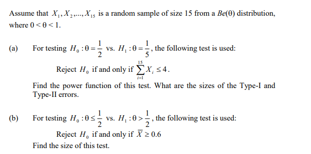 Solved Assume that X1,X2,…,X15 is a random sample of size 15 | Chegg.com