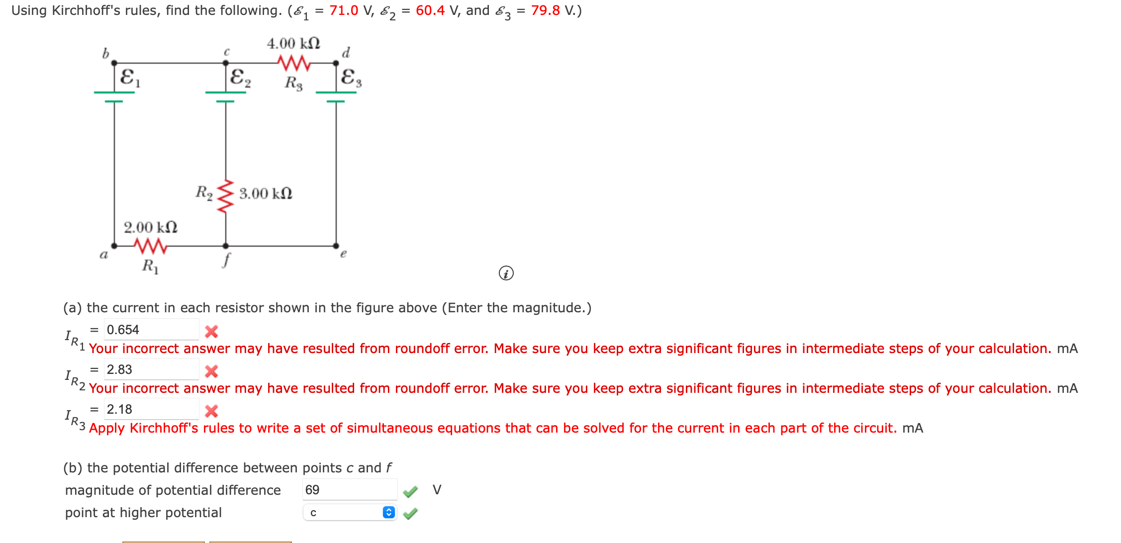 Solved Using Kirchhoff's Rules, Find The Following. ( | Chegg.com