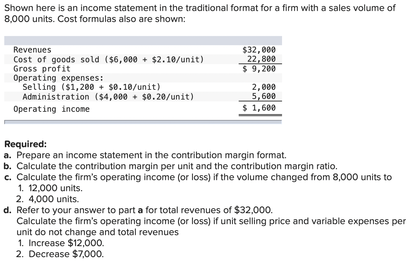 solved-shown-here-is-an-income-statement-in-the-traditional-chegg