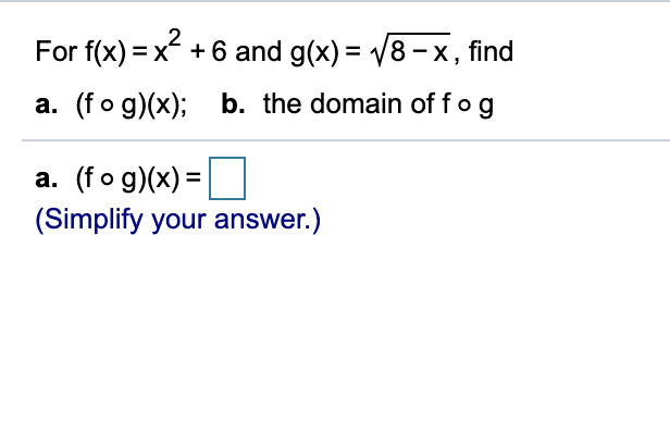 For F X X 6 And G X V8 X Find A Fog X Chegg Com