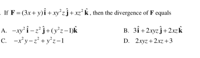 Solved If F 3x Y Xy Zj Xz Then The Divergence Of Chegg Com