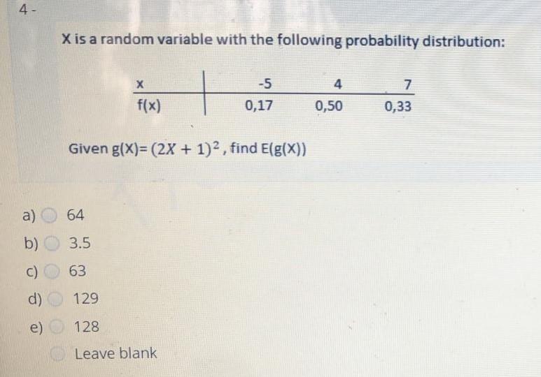 Solved 4- X is a random variable with the following | Chegg.com