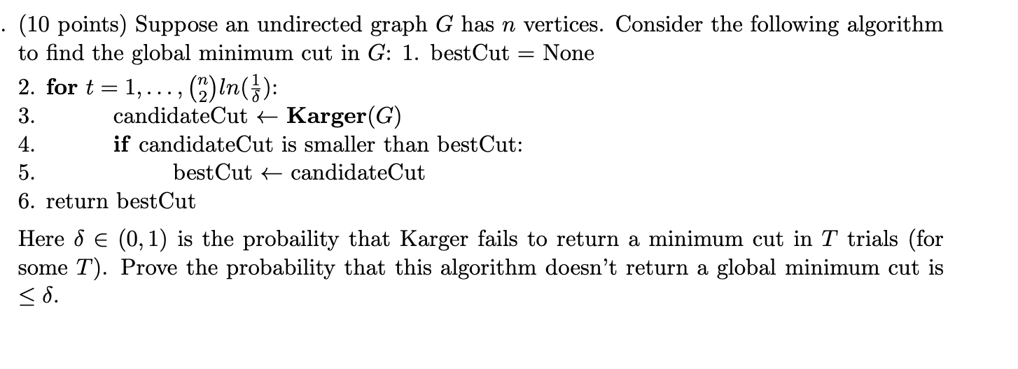 Solved . (10 points) Suppose an undirected graph G has n | Chegg.com