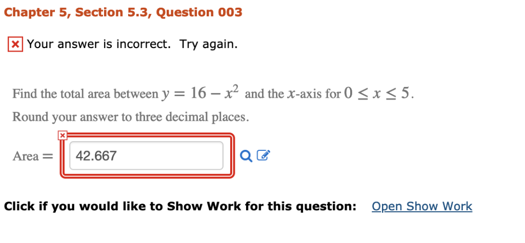 Solved Chapter 5, Section 5.3, Question 003 X Your answer is | Chegg.com