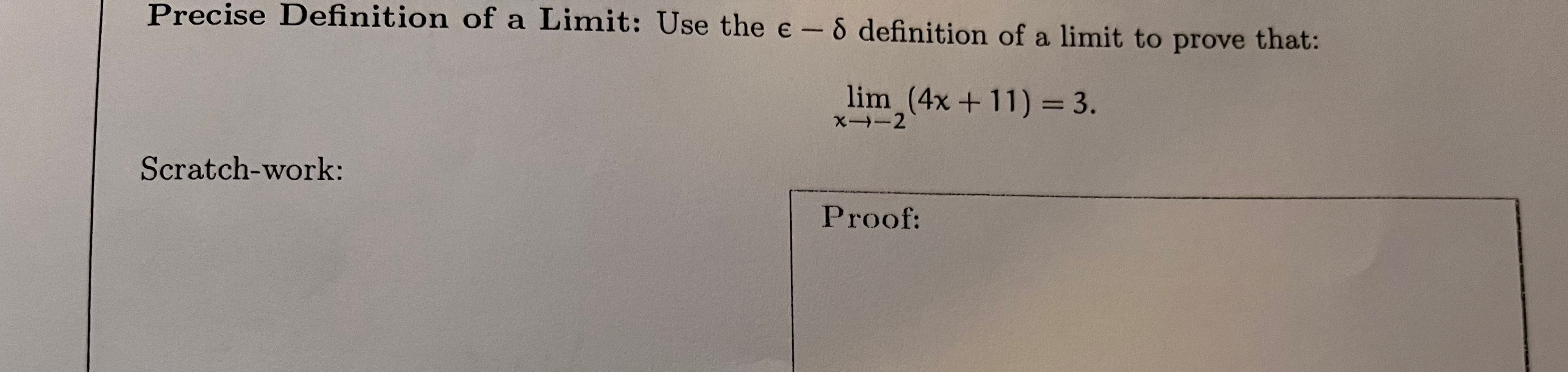 Precise Definition of a Limit: Use the ϵ−δ definition | Chegg.com