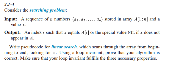 Solved 2.1−4 Consider The Searching Problem: Input: A | Chegg.com