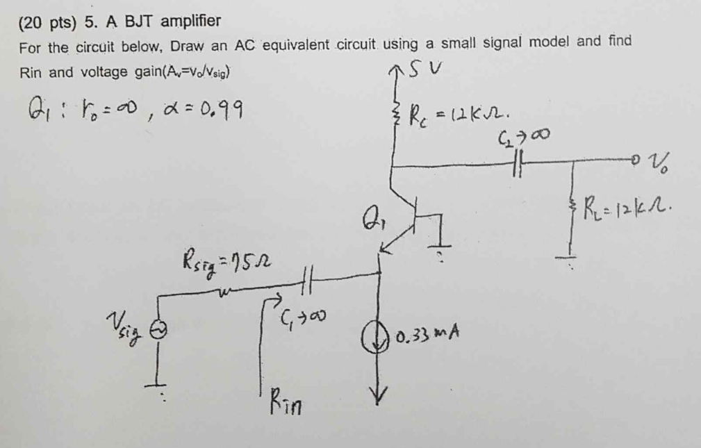 Solved (20 pts) 5. A BJT amplifier For the circuit below, | Chegg.com