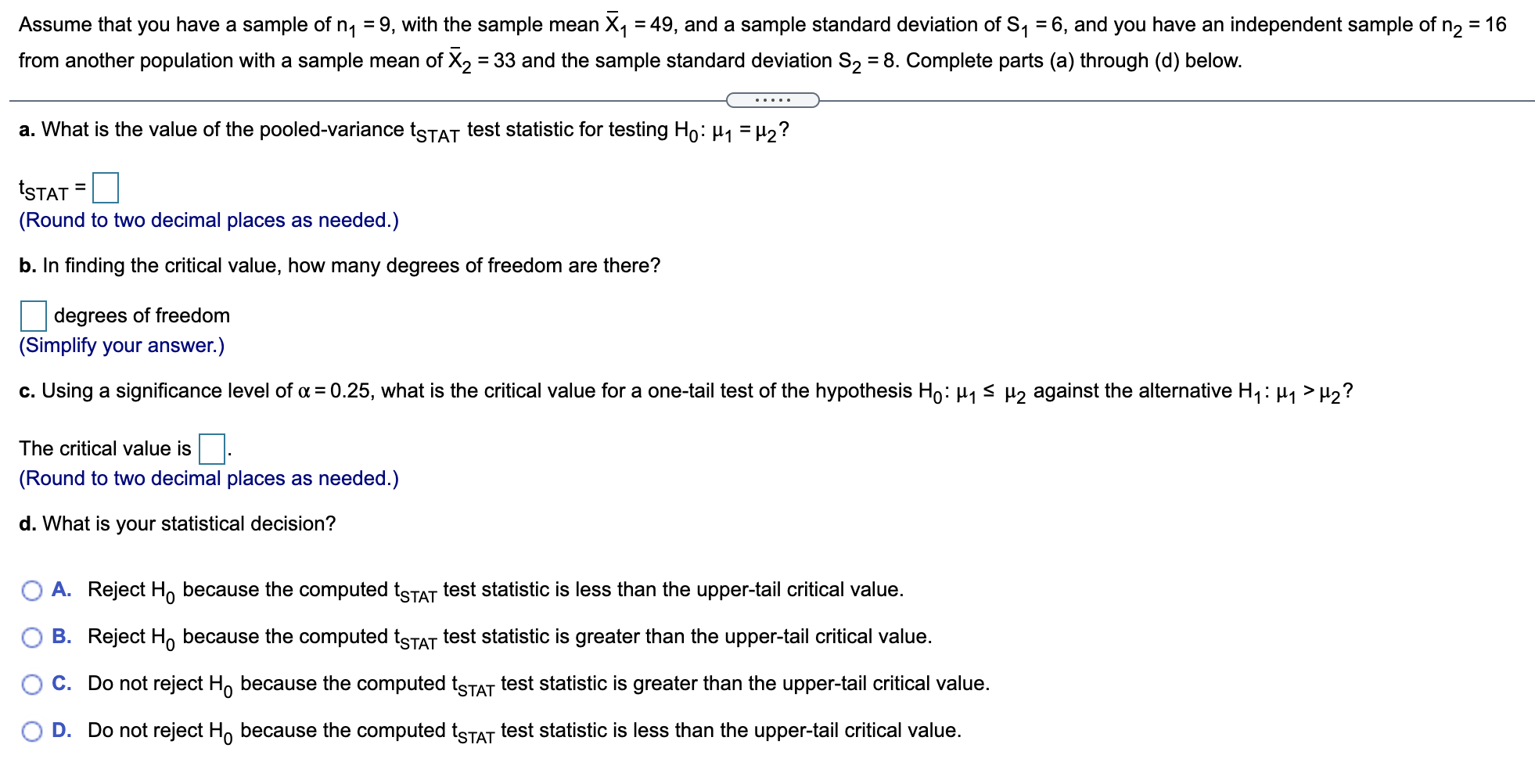 Solved = Assume that you have a sample of n1 = 9, with the