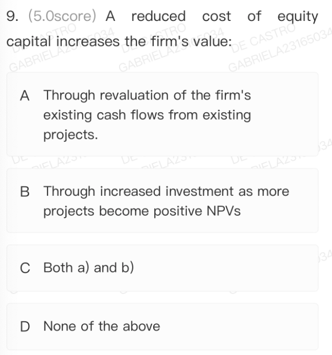 Solved 9. (5.0score) ﻿A reduced cost of equity capital | Chegg.com