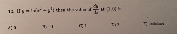 solved-if-y-ln-x-2-y-2-then-the-value-of-dy-dx-at-1-chegg