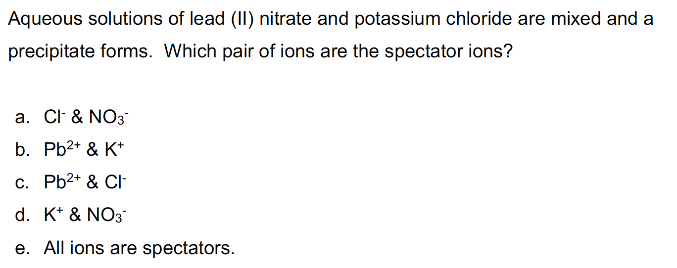 Solved Aqueous solutions of lead (II) nitrate and potassium