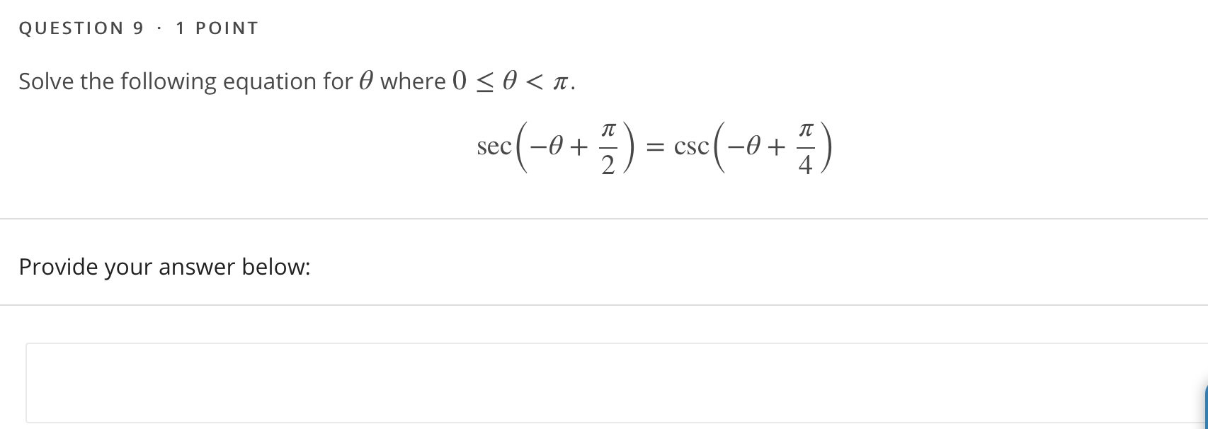 Solved QUESTION 9 1 POINT Solve the following equation for @ | Chegg.com