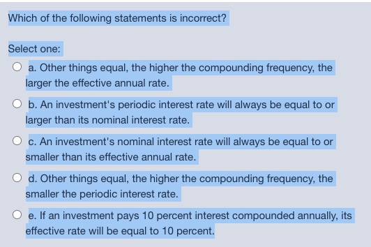 Solved Which Of The Following Statements Is Incorrect? | Chegg.com