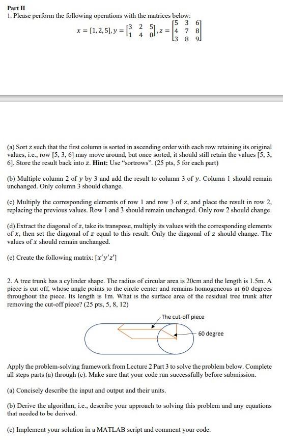 Solved Part II 1. Please perform the following operations Chegg