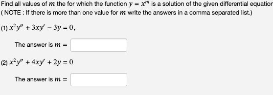 Solved Find all values of m the for which the function y=xm | Chegg.com