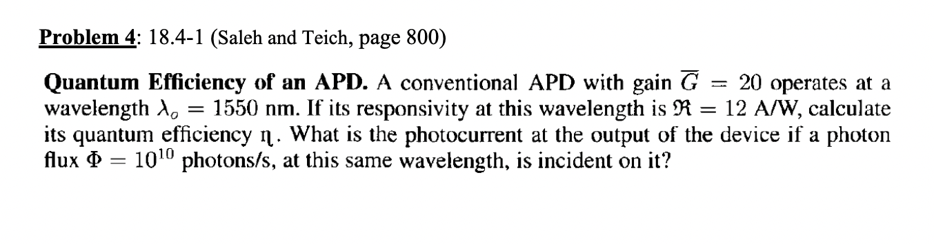 Solved Problem 4 18.41 (Saleh and Teich, page 800) Quantum