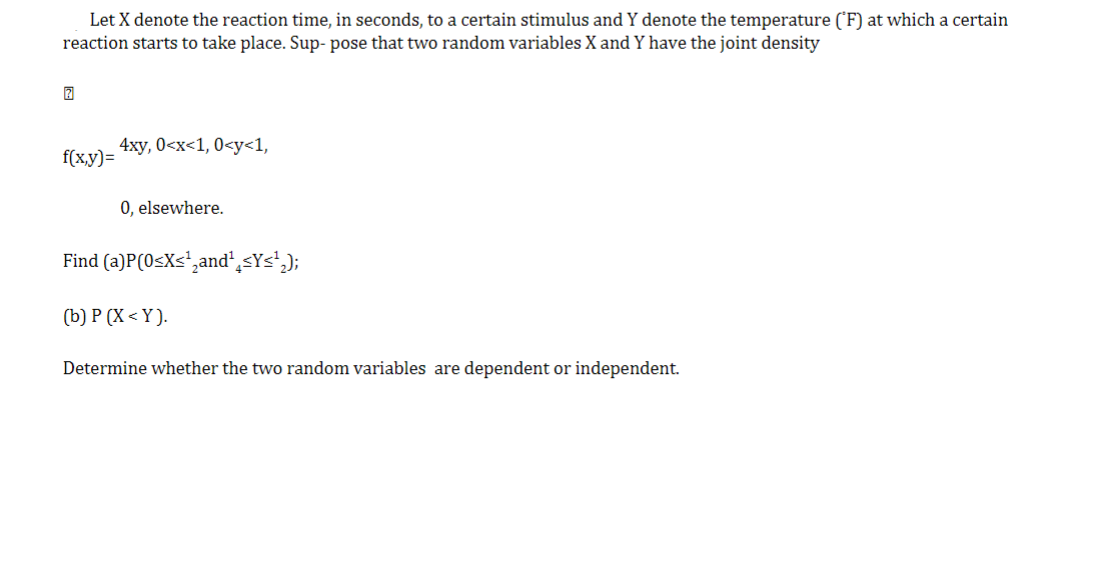 Solved ANSWER THE LAST QUESTION AS WELL - INDEPENDENT OR NOT | Chegg.com
