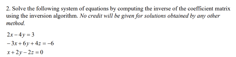 Solved 2. Solve The Following System Of Equations By | Chegg.com