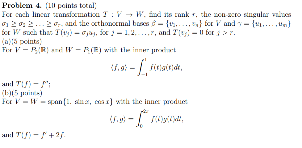 Solved Problem 4 10 Points Total For Each Linear Trans Chegg Com