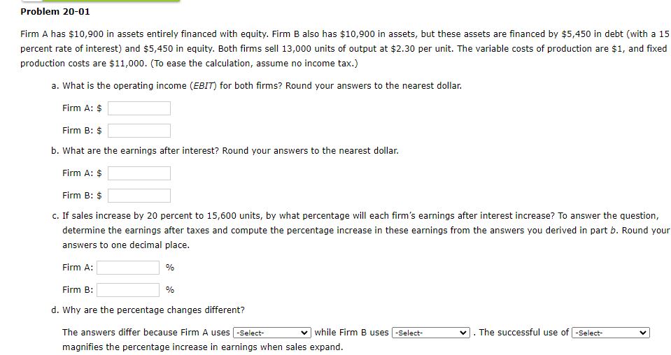 Solved Firm A Has $10,900 In Assets Entirely Financed With | Chegg.com