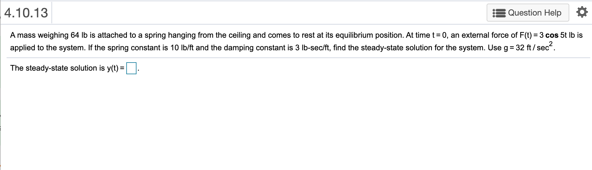 solved-4-10-13-question-help-a-mass-weighing-64-lb-is-chegg