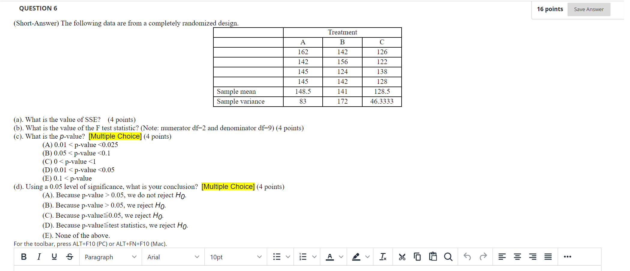 Solved QUESTION 6 16 points Save Answer (Short-Answer) The | Chegg.com