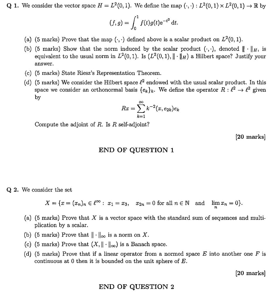 Solved Q 1 We Consider The Vector Space H L 0 1 We Chegg Com