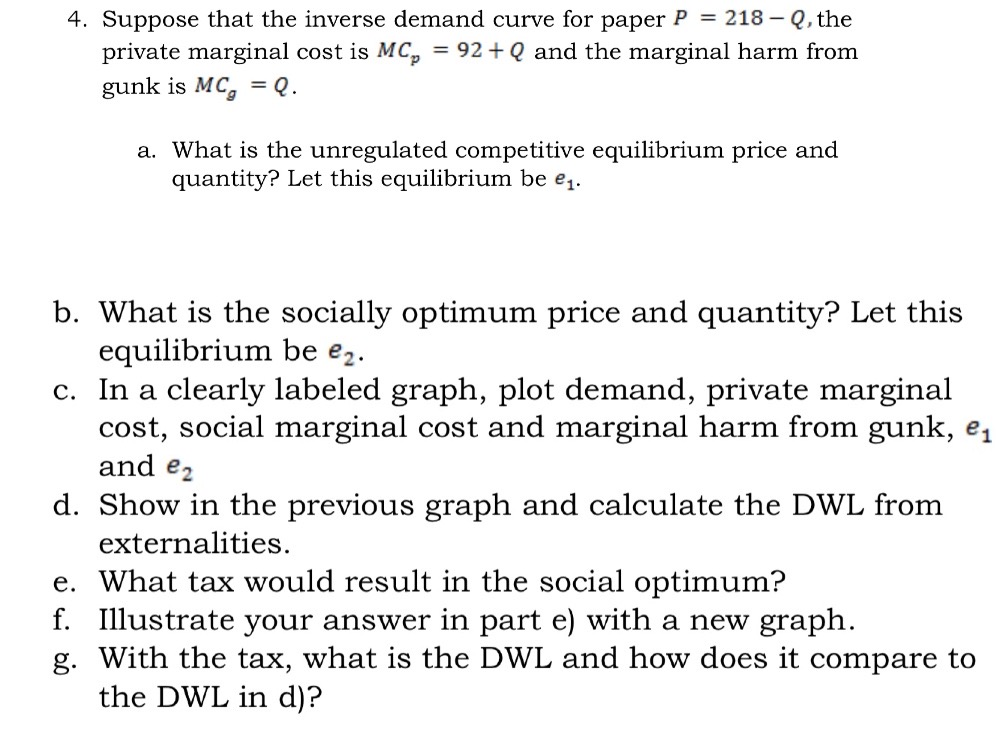 Solved 4. Suppose that the inverse demand curve for paper P
