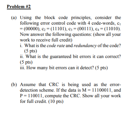 Solved Problem #2 (a) Using the block code principles, | Chegg.com