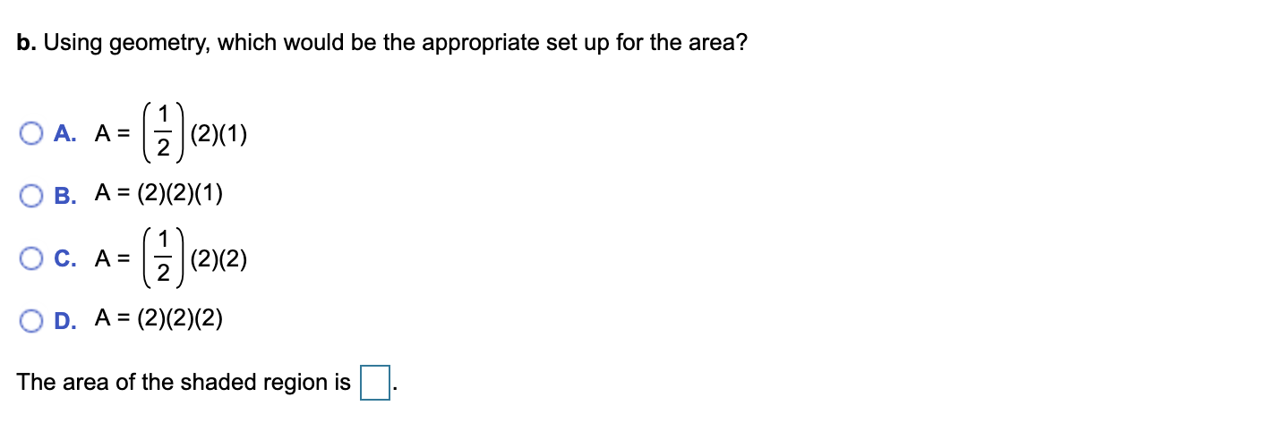 Solved Find the area of the region in two ways. a. Using | Chegg.com