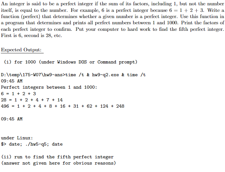 Solved An integer is said to be a perfect integer if the sum | Chegg.com