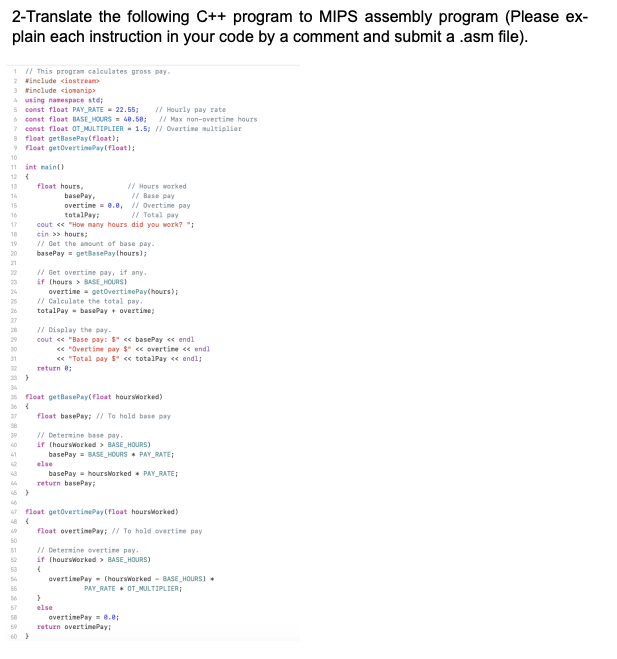 2-Translate the following C++ program to MIPS | Chegg.com