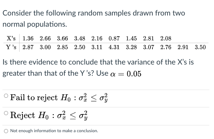 Solved Consider the following random samples drawn from two | Chegg.com