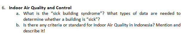 Solved 6. Indoor Air Quality And Control A. What Is The | Chegg.com