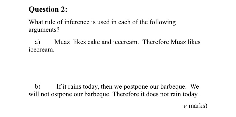 Solved Question 2: What Rule Of Inference Is Used In Each Of | Chegg.com