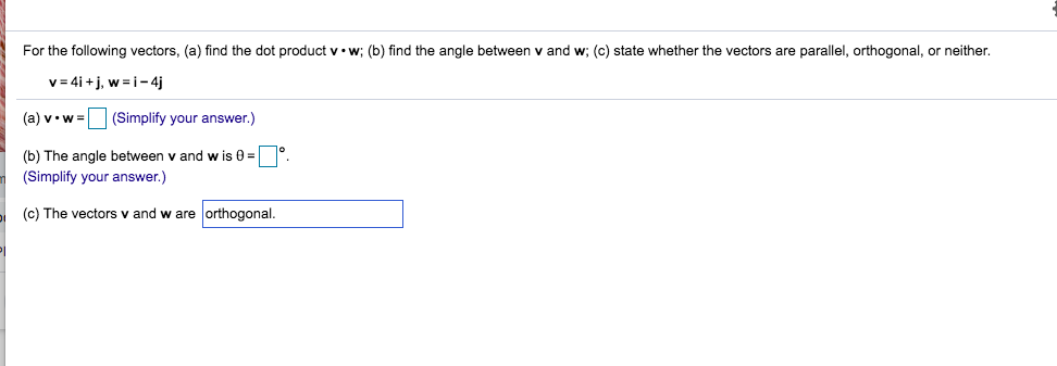 Solved For The Following Vectors A Find The Dot Produc Chegg Com