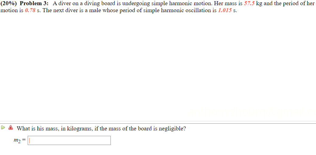 Solved (20) Problem 3 A diver on a diving board is