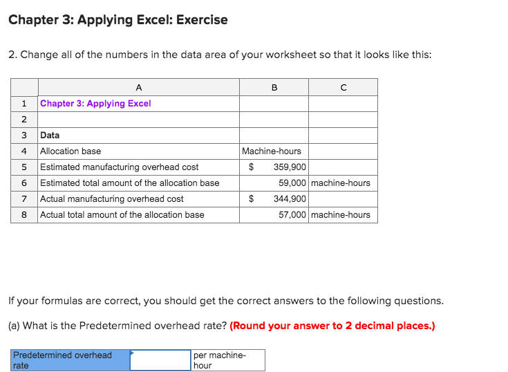 Solved Required information Chapter 3: Applying Excel Step | Chegg.com