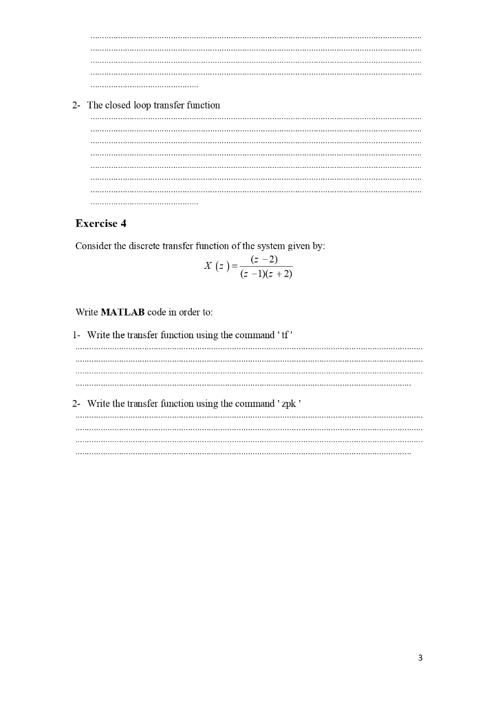 Solved Exercise 1 Consider the transfer function of the | Chegg.com