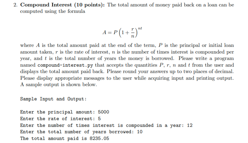 Solved 2. Compound Interest (10 points): The total amount of | Chegg.com