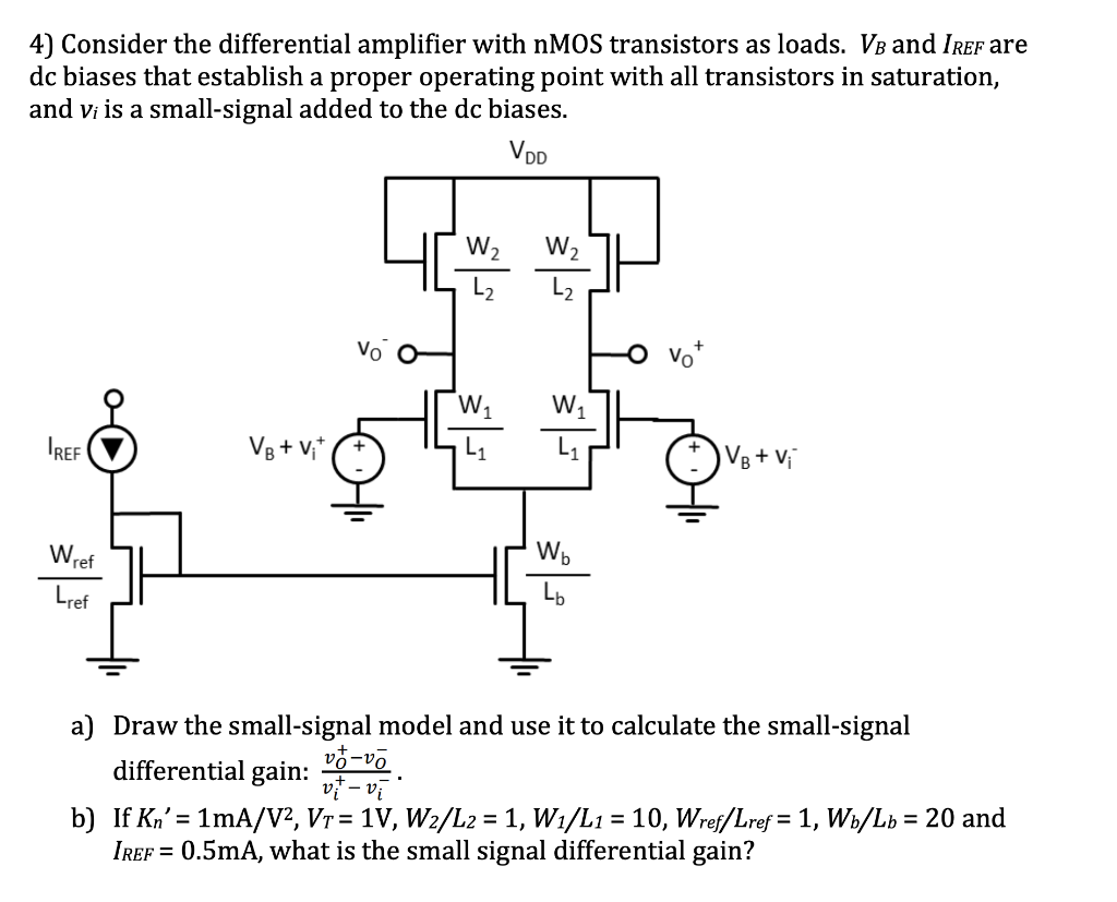 Solved 4) Consider The Differential Amplifier With NMOS | Chegg.com