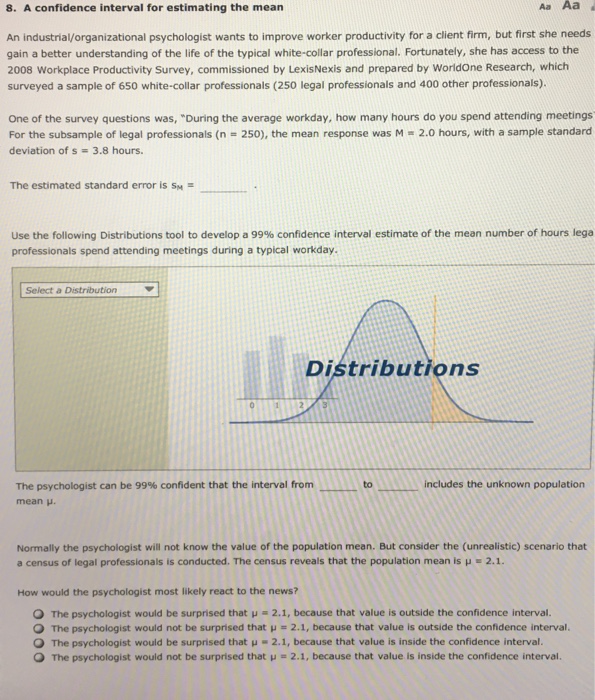 Solved 8. A confidence interval for estimating the mean Aa | Chegg.com