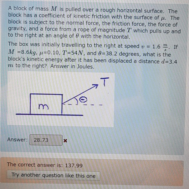 Solved A block of mass M is pulled over a rough horizontal | Chegg.com