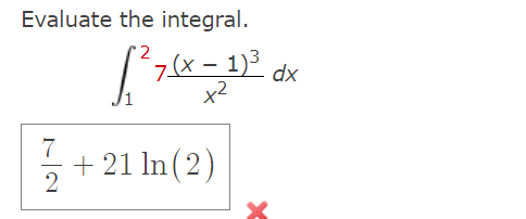 Solved Evaluate the integral.∫127(x-1)3x2dx | Chegg.com