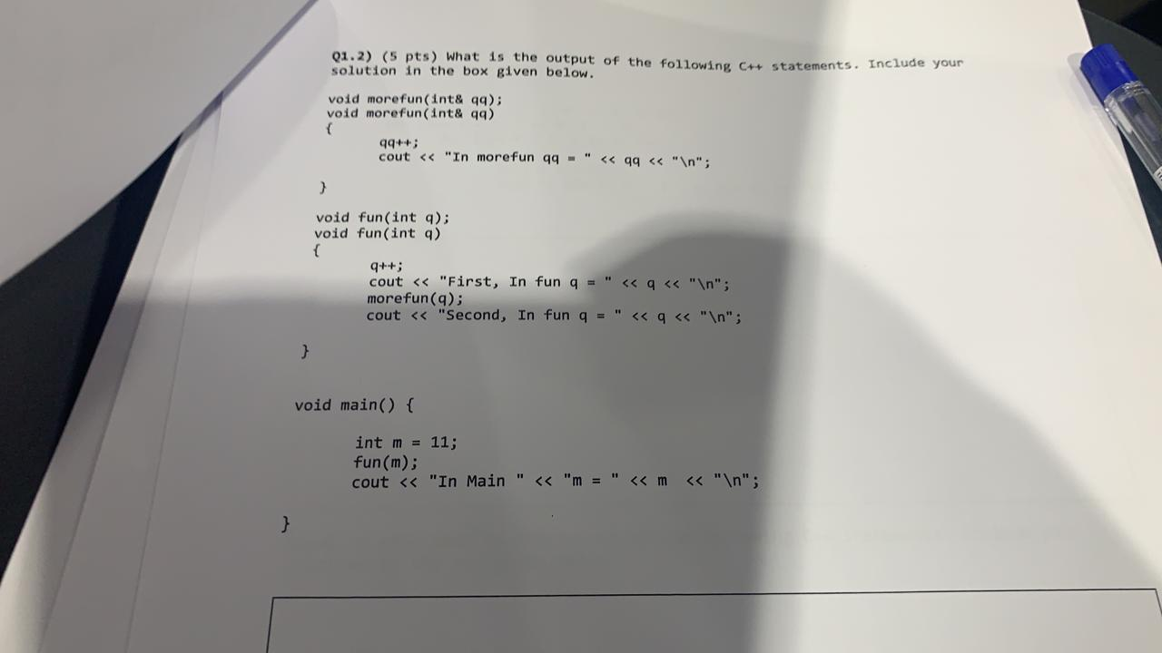 Solved Q1.2) (5 pts) What is the output of the following C++ | Chegg.com